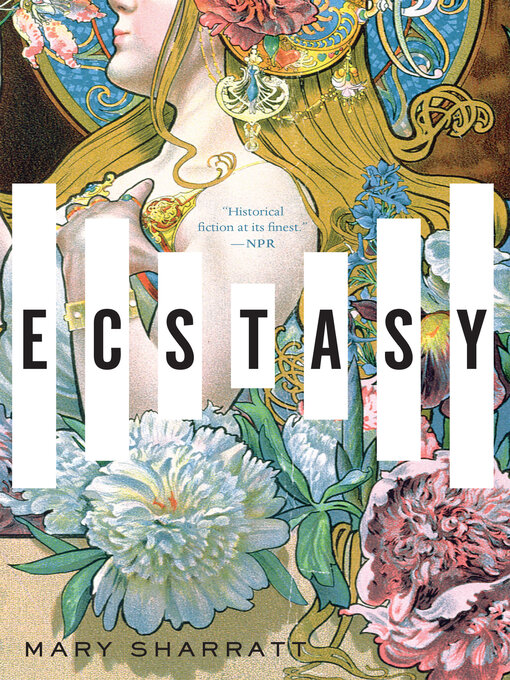 Title details for Ecstasy by Mary Sharratt - Available